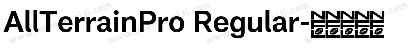 AllTerrainPro Regular字体转换